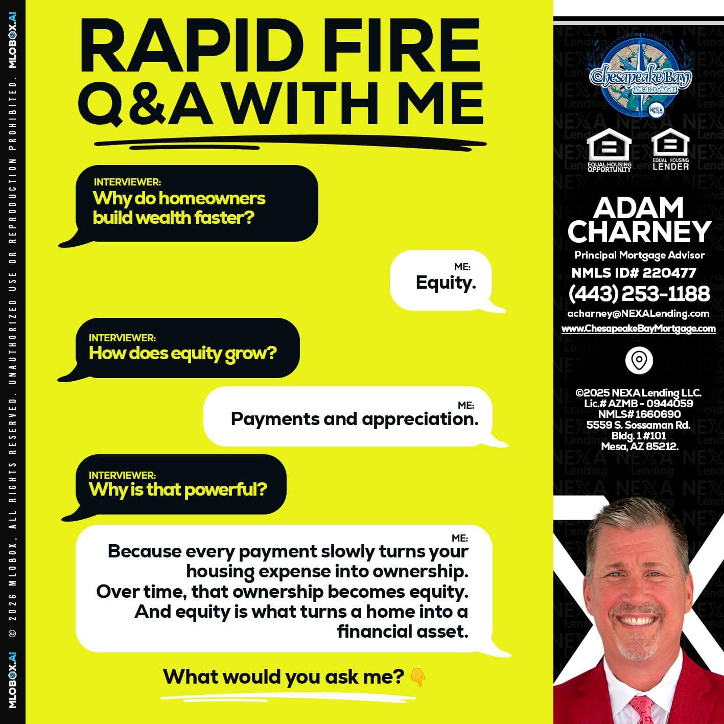 RAPID FIRE Q&A - Adam Charney -Principal Mortgage Advisor