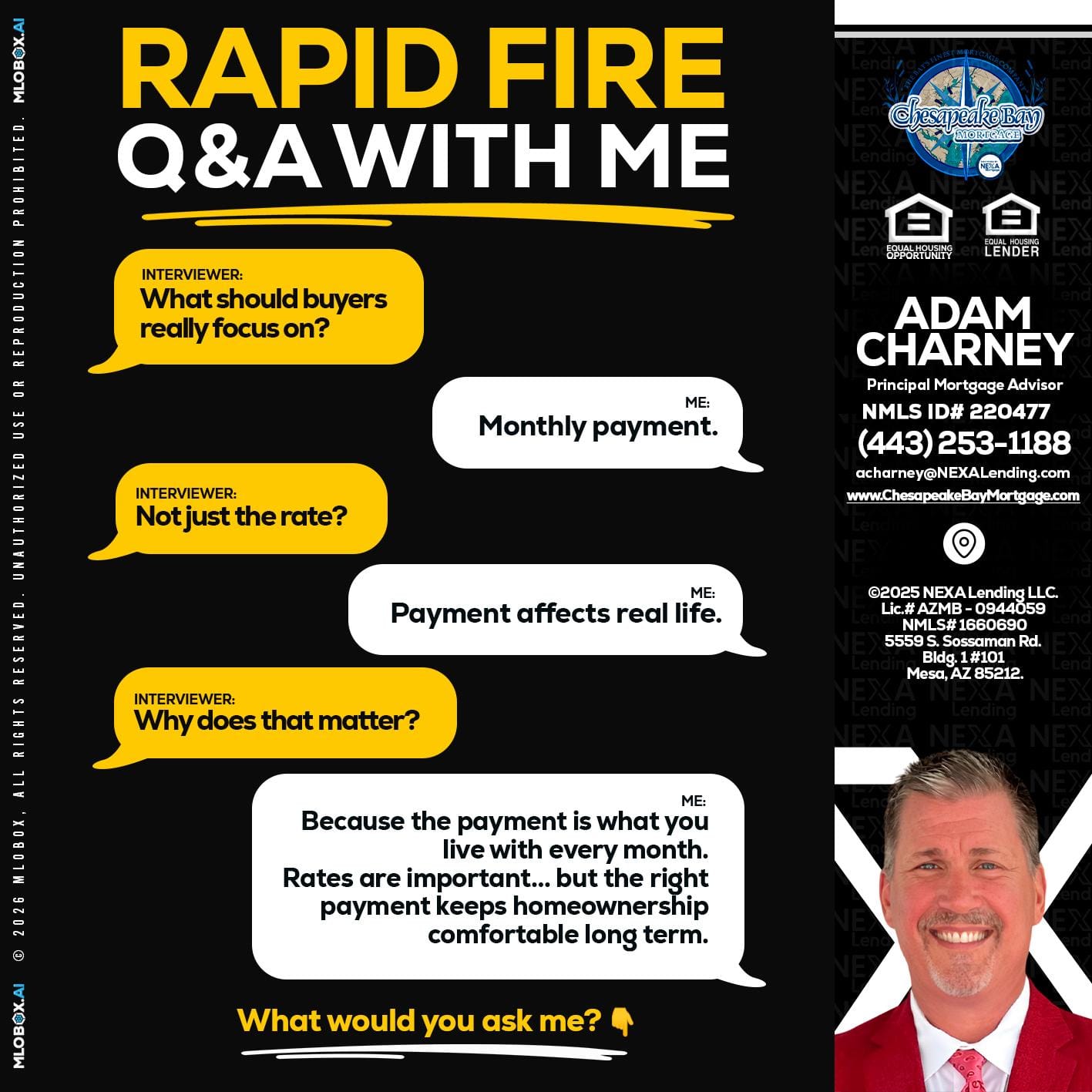 RAPID FIRE Q&A - Adam Charney -Principal Mortgage Advisor