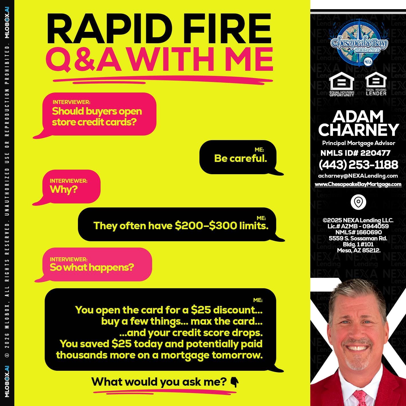 RAPID FIRE Q&A - Adam Charney -Principal Mortgage Advisor