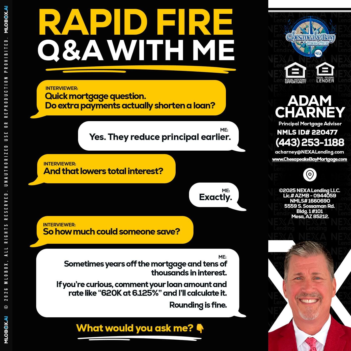 RAPID FIRE QA - Adam Charney -Principal Mortgage Advisor