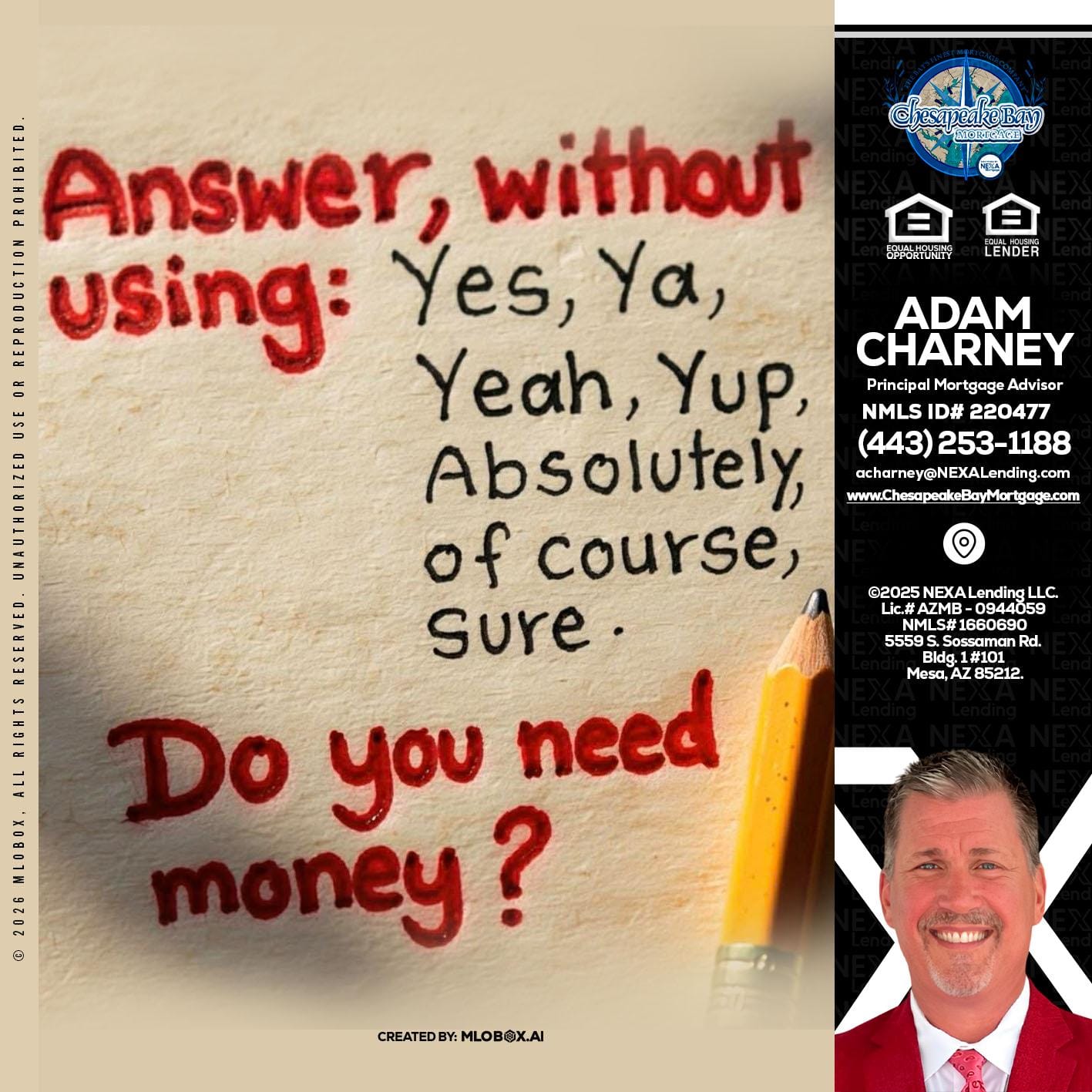 answer without - Adam Charney -Principal Mortgage Advisor