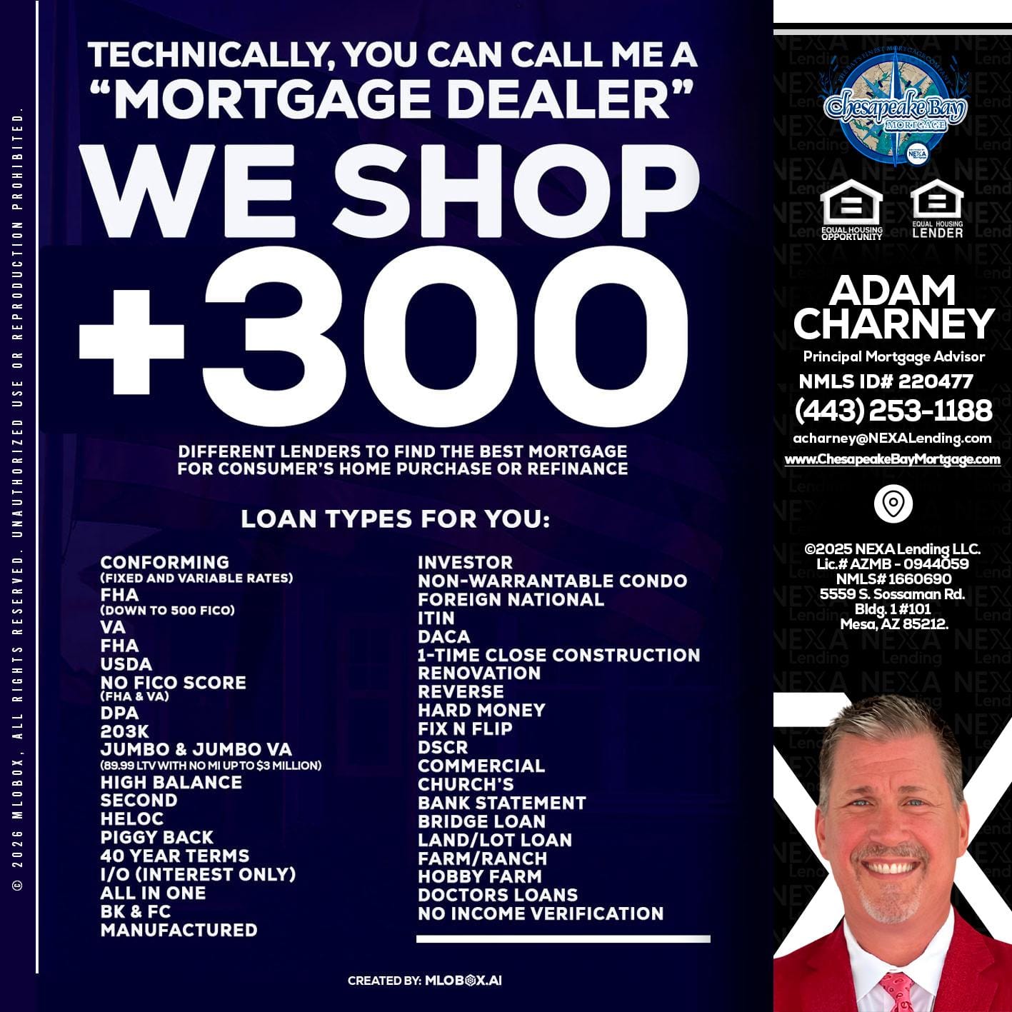 300+ LENDERS - Adam Charney -Principal Mortgage Advisor
