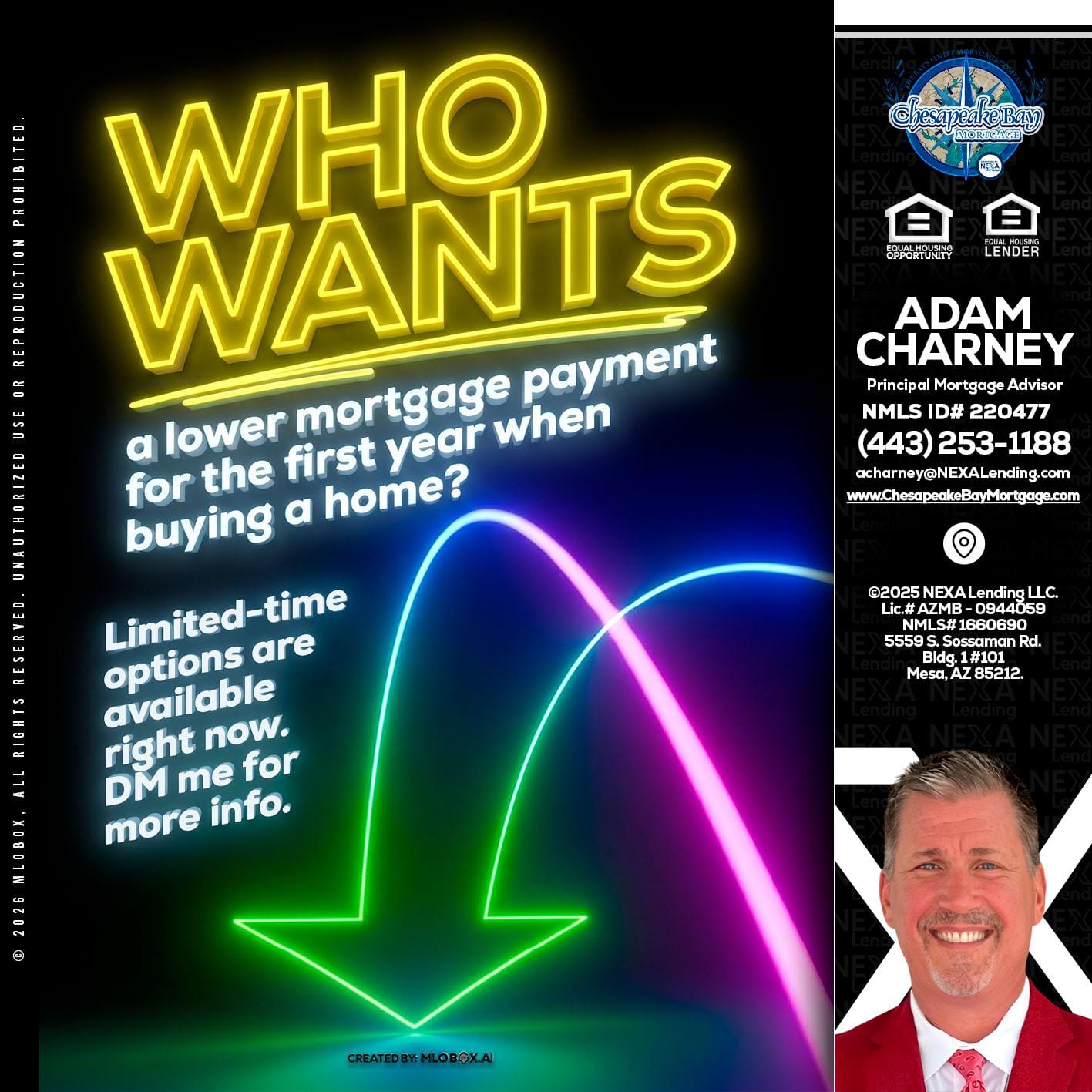 WHO WANTS - Adam Charney -Principal Mortgage Advisor