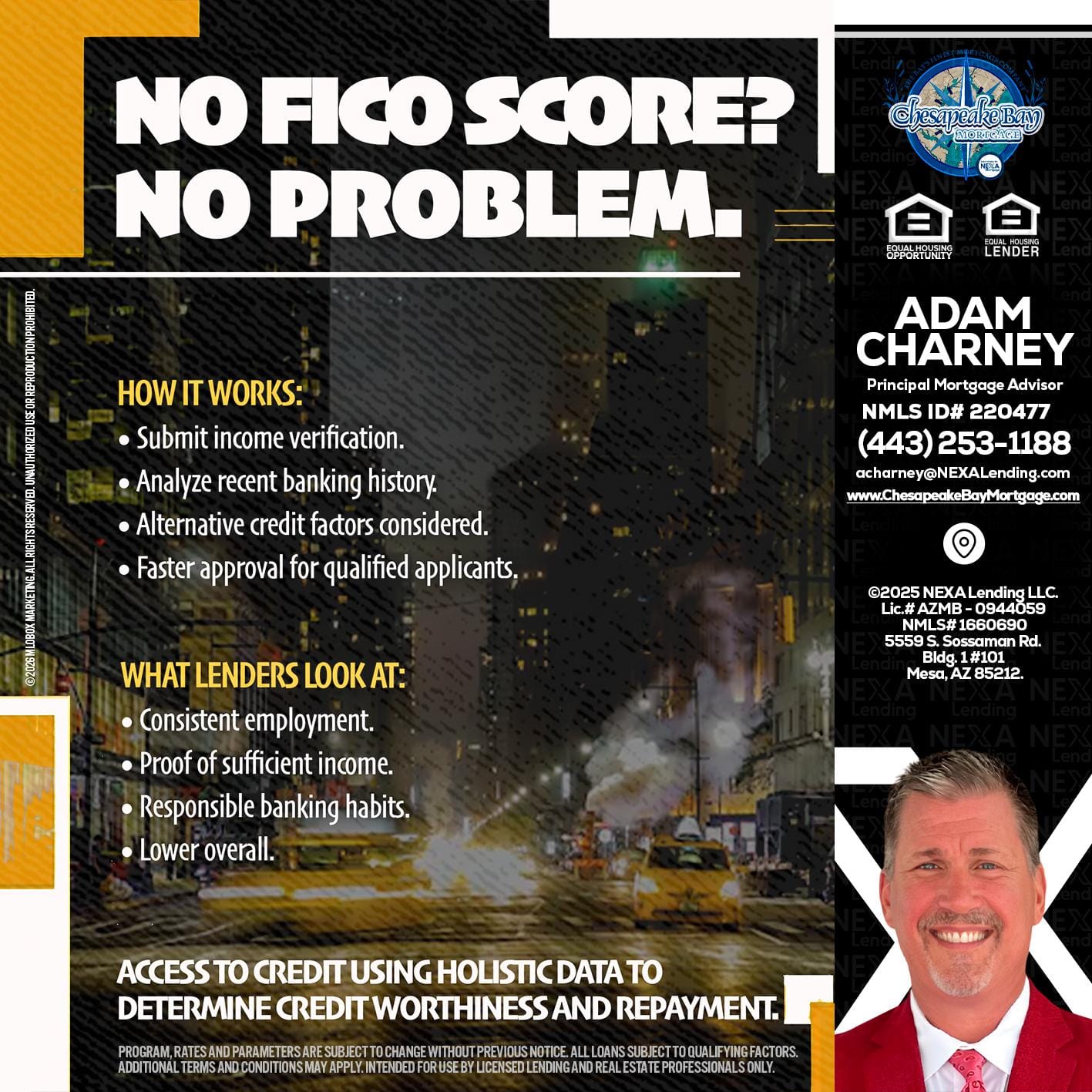 NO FICO SCORE? - Adam Charney -Principal Mortgage Advisor