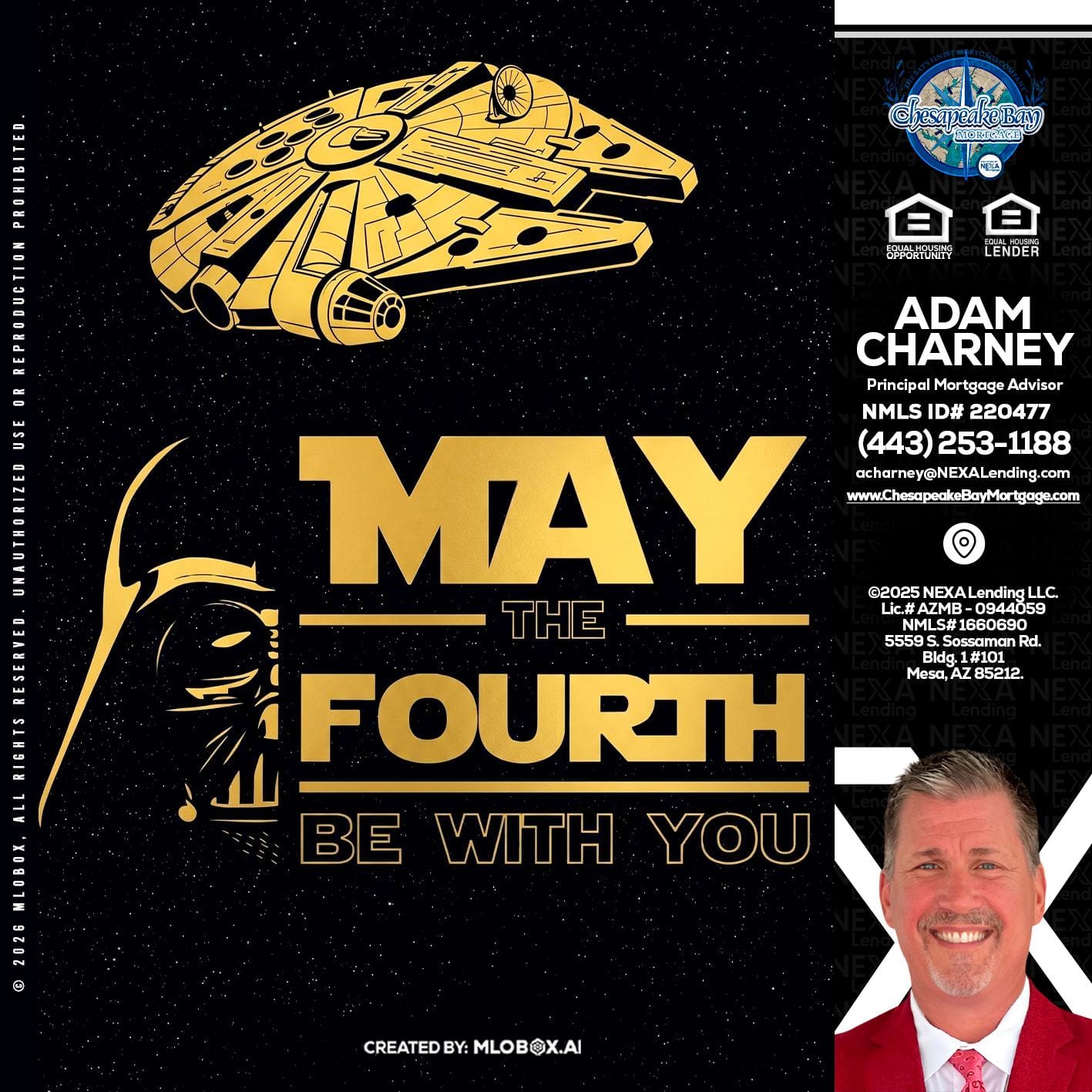 MAY THE FOURTH - Adam Charney -Principal Mortgage Advisor