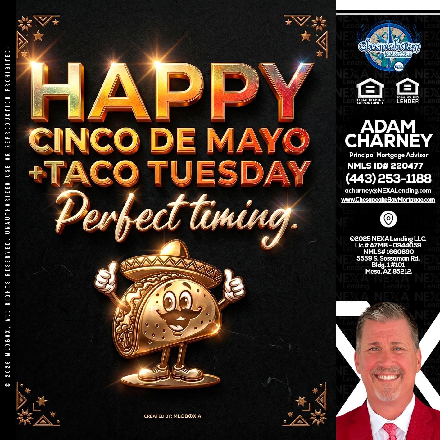 happy 5 de mayo - Adam Charney -Principal Mortgage Advisor