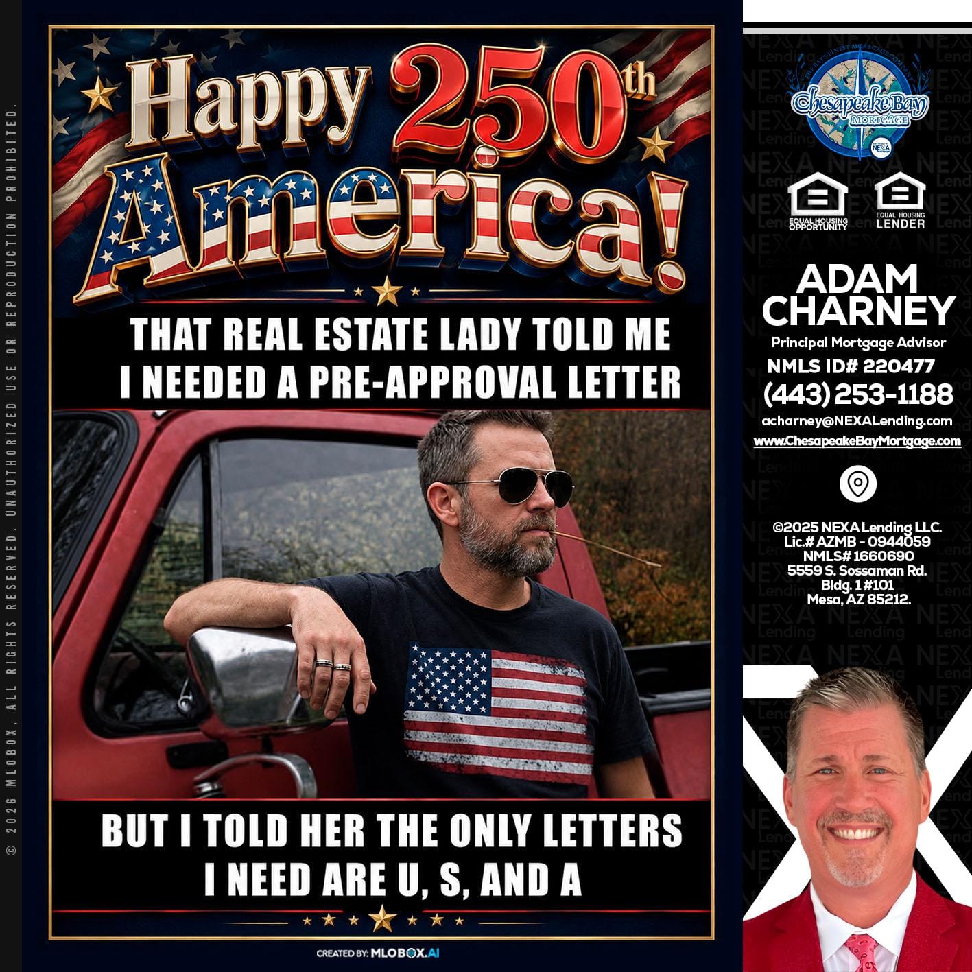 HAPPY 250 TH - Adam Charney -Principal Mortgage Advisor