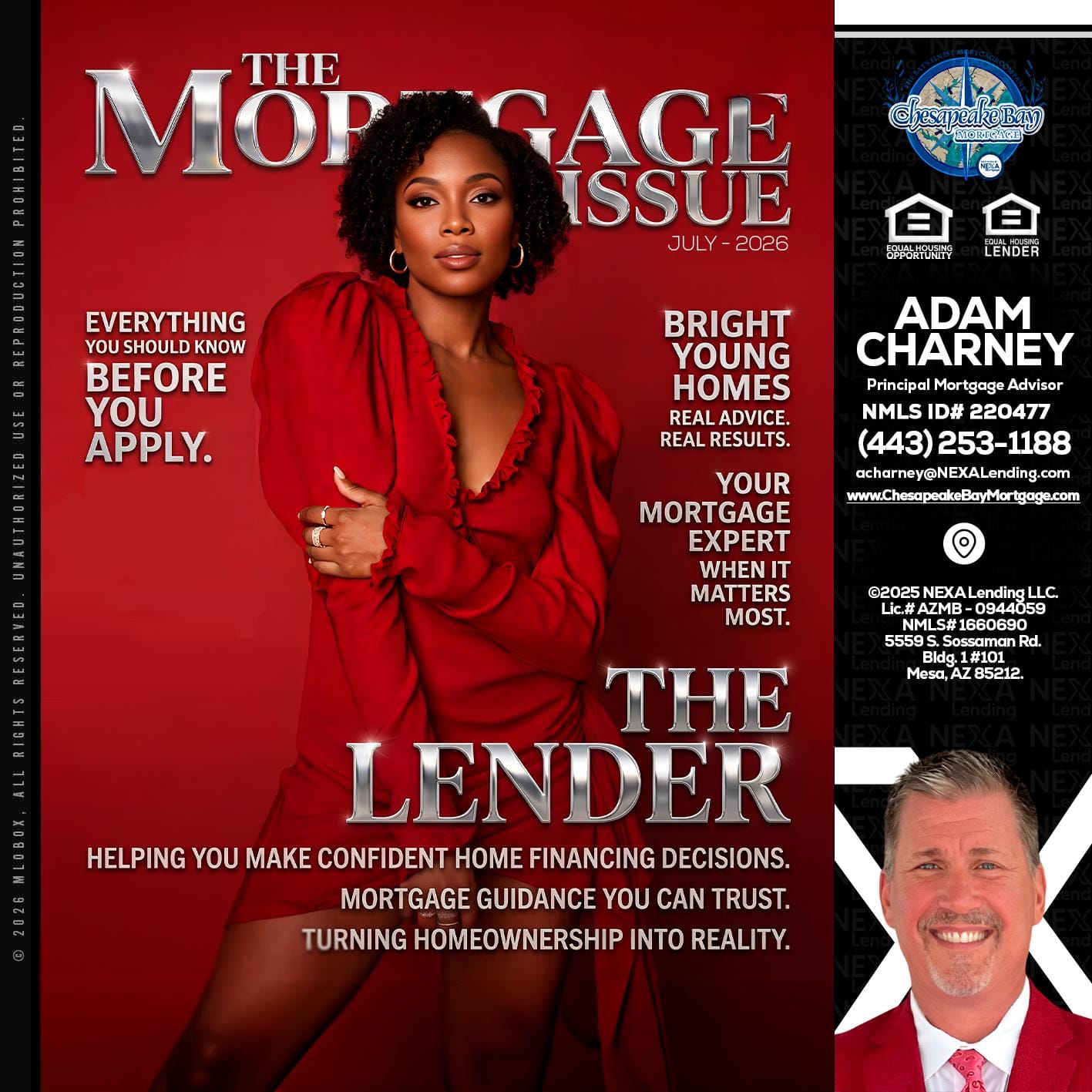 THE MORTGAGE ISSUE JULY - Adam Charney -Principal Mortgage Advisor