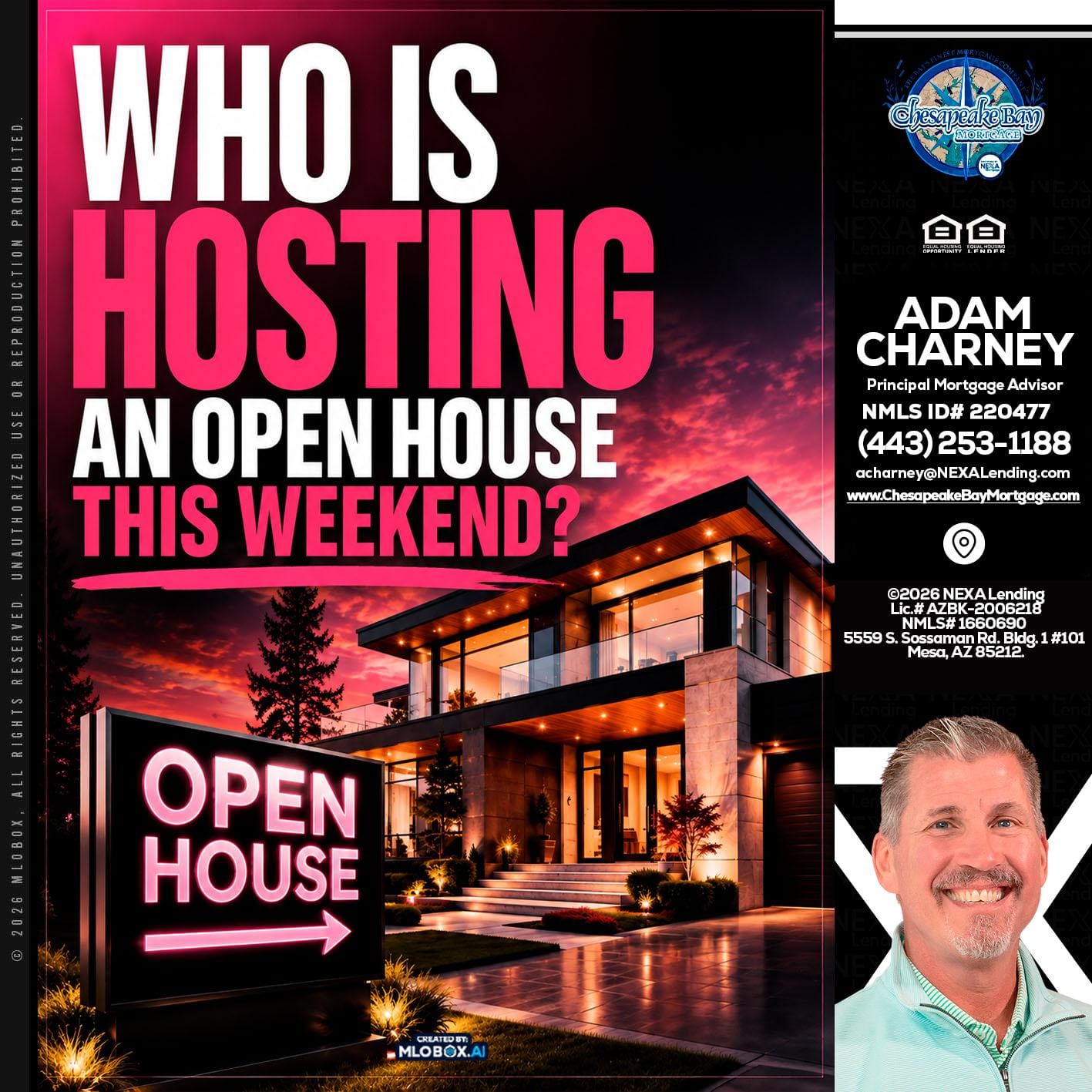 who's is hosting - Adam Charney -Principal Mortgage Advisor