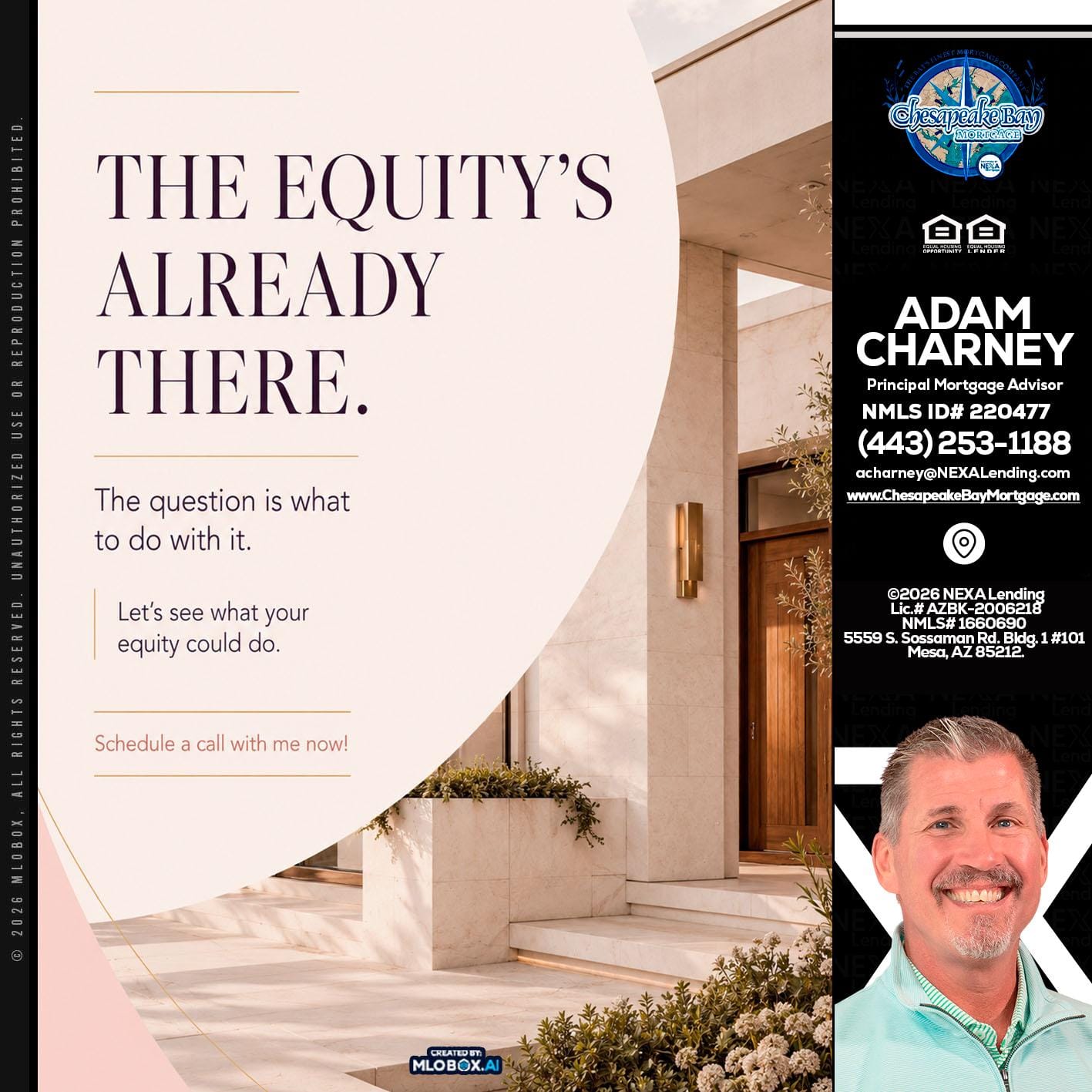 THE EQUITY'S - Adam Charney -Principal Mortgage Advisor