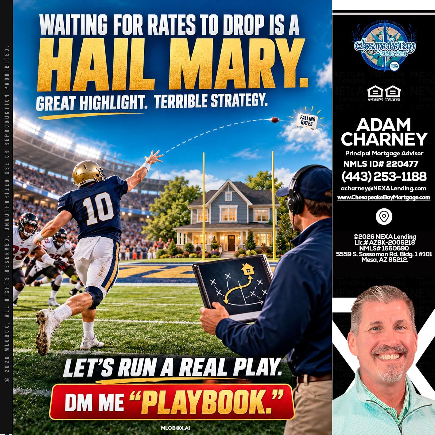 HAIL MARY - Adam Charney -Principal Mortgage Advisor
